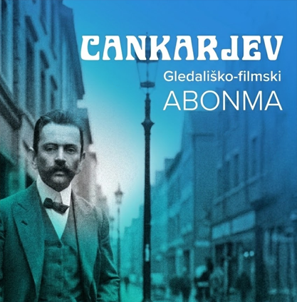 cankajev_filmsko_gledališki_abonma_nova cankajev_filmsko_gledališki_abonma_nova